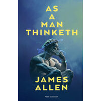 As a Man Thinketh