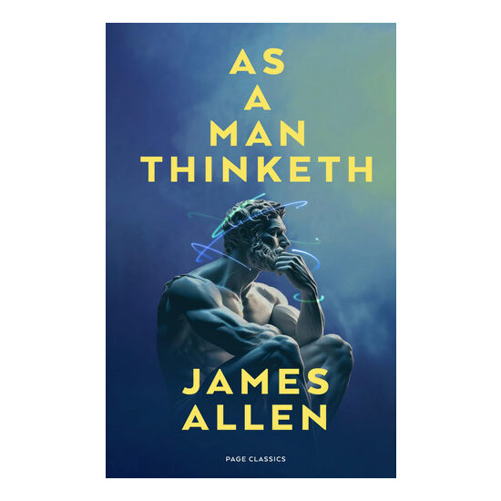 As a Man Thinketh