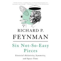 Six not-so-easy pieces: Einstein's relativity, symmetry, and space-time