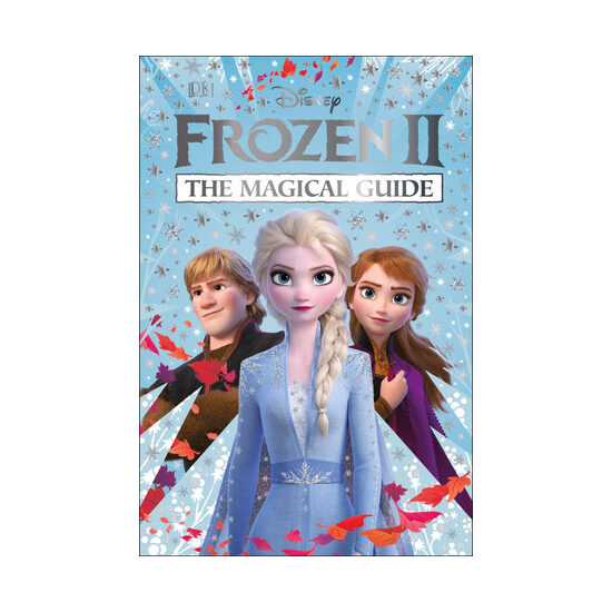 Frozen II: the magical guide