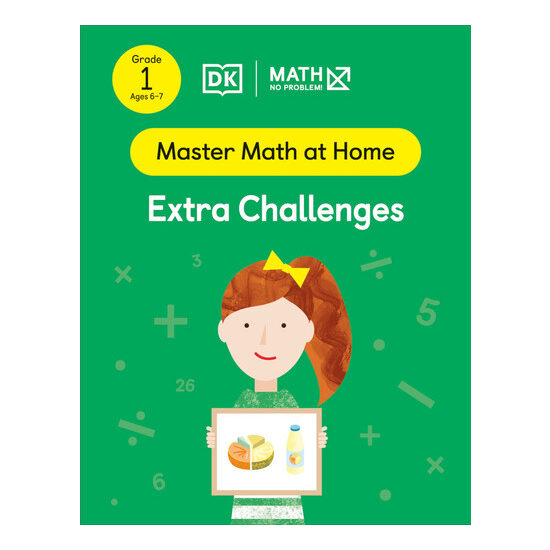 Math - No Problem! Extra Challenges, Grade 1 Ages 6-7