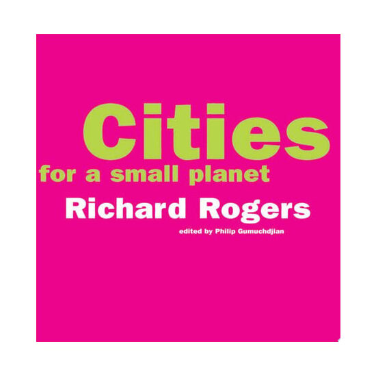 Cities for a small planet