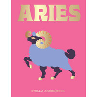 Aries: a guide to living your best astrological life