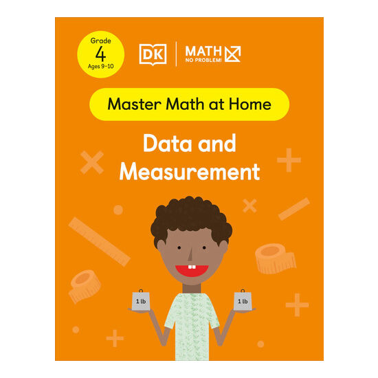 Math - No Problem! Data and Measurement, Grade 4 Ages 9-10