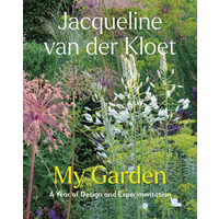 My garden: a year of design and experimentation
