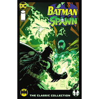 Batman/Spawn: the classic collection