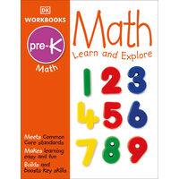 DK Workbooks: Math, Pre-K Learn and Explore