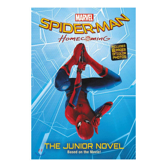 Spider-Man homecoming: the junior novel