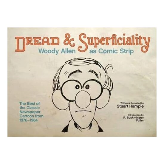 Dread & superficiality: Woody Allen as comic strip