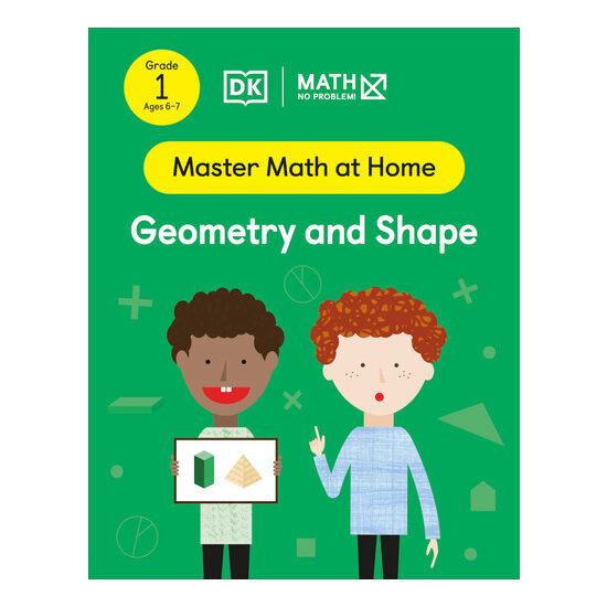 Math - No Problem! Geometry and Shape, Grade 1 Ages 6-7