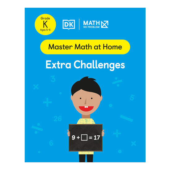 Math - No Problem! Extra Challenges, Kindergarten Ages 5-6