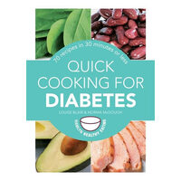 Quick Cooking for Diabetes 70 recipes in 30 minutes or less