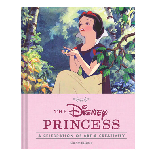 The Disney princess: a celebration of art & creativity