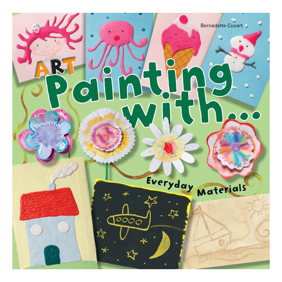 Art painting with everyday materials