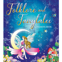 FOLKLORE AND FAIRYTALES COLORING BOOK