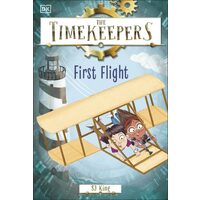 The Timekeepers: First Flight