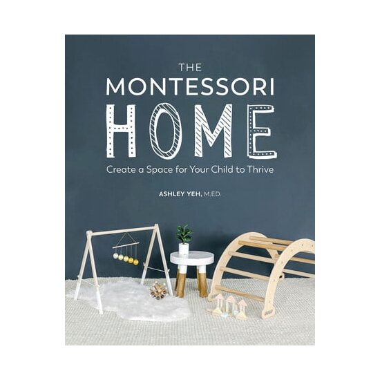 The Montessori home: create a space for your child to thrive