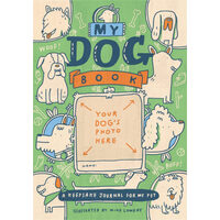My dog book: a keepsake journal for my pet