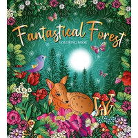 FANTASTICAL FOREST COLORING BOOK