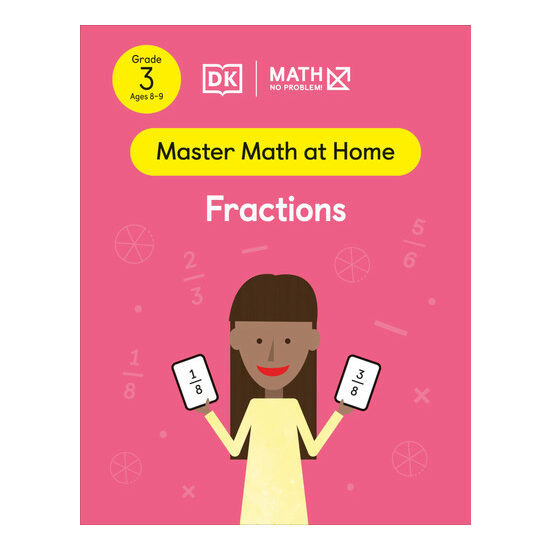 Math - No Problem! Fractions, Grade 3 Ages 8-9