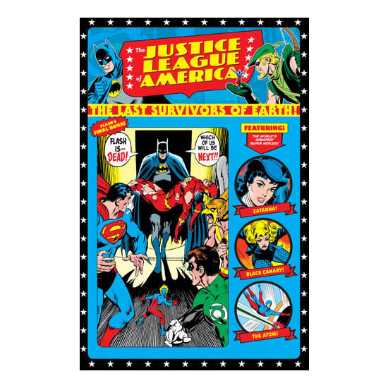 The Justice League of America: the last survivors of earth!