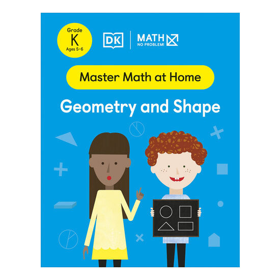 Math - No Problem! Geometry and Shape, Kindergarten Ages 5-6