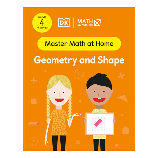 Math - No Problem! Geometry and Shape, Grade 4 Ages 9-10