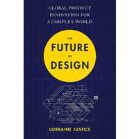 The future of design: global product innovation for a complex world