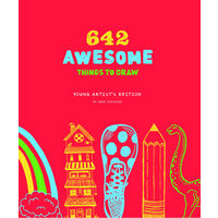 642 Awesome Things to Draw: Young Artist's Edition