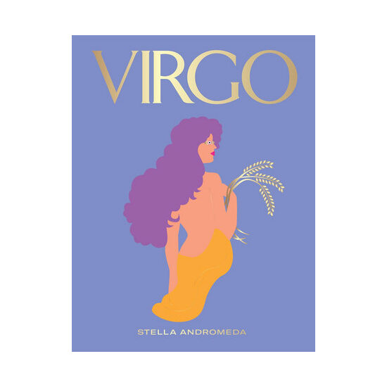 Virgo: a guide to living your best astrological life