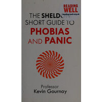 The Sheldon short guide to phobias and panic