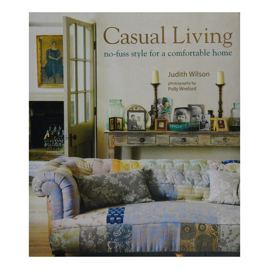 Casual living: no-fuss style for a comfortable home