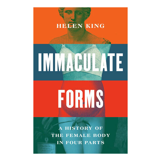 Immaculate forms: a history of the female body in four parts