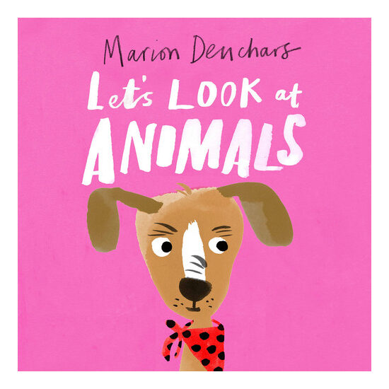 Let's Look At... Animals Board Book