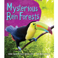 Fast Facts: Mysterious Rain Forests Come Face to Face with Rain Forest Creatures