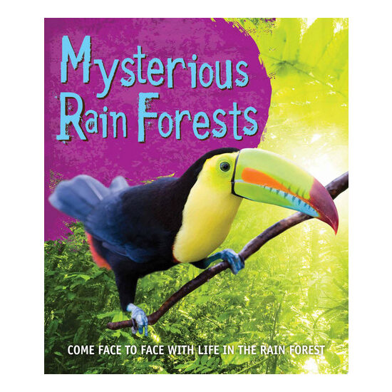 Fast Facts: Mysterious Rain Forests Come Face to Face with Rain Forest Creatures