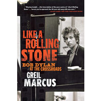 Like a rolling stone: Bob Dylan at the crossroads