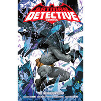 Batman detective comics. Vol. 1. The neighborhood