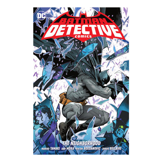 Batman detective comics. Vol. 1. The neighborhood