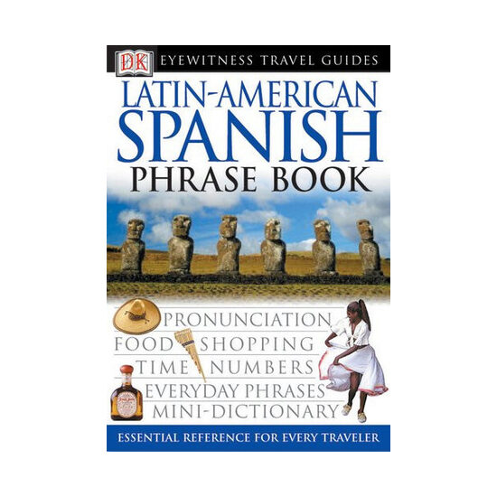 Latin American Spanish phrase book