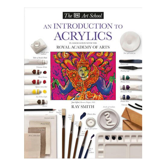 DK Art School: An Introduction to Acrylics