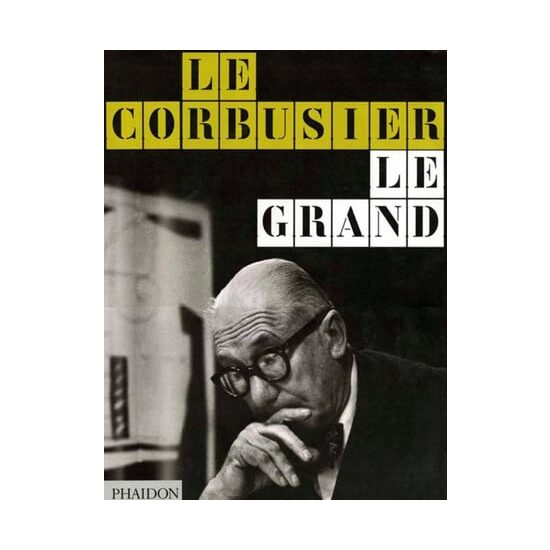 Le Corbusier le grand