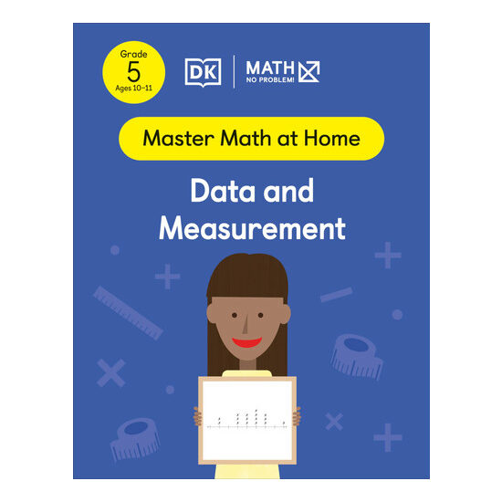 Math - No Problem! Data and Measurement, Grade 5 Ages 10-11