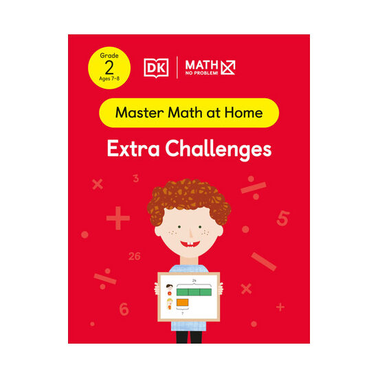 Math - No Problem! Extra Challenges, Grade 2 Ages 7-8