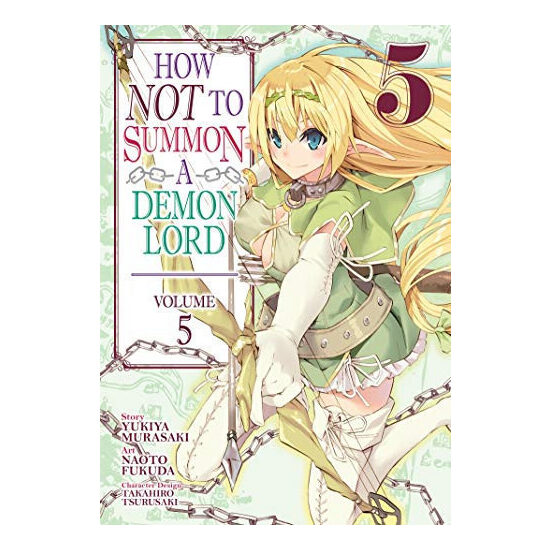 How NOT to summon a Demon Lord. Vol. 5
