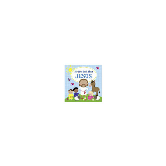 My First Book about Jesus