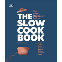 The Slow Cook Book 200 Oven & Slow Cooker Recipes