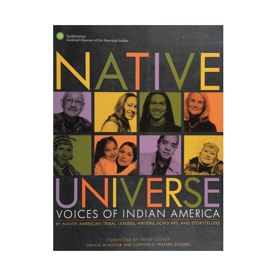Native universe: voices of Indian America
