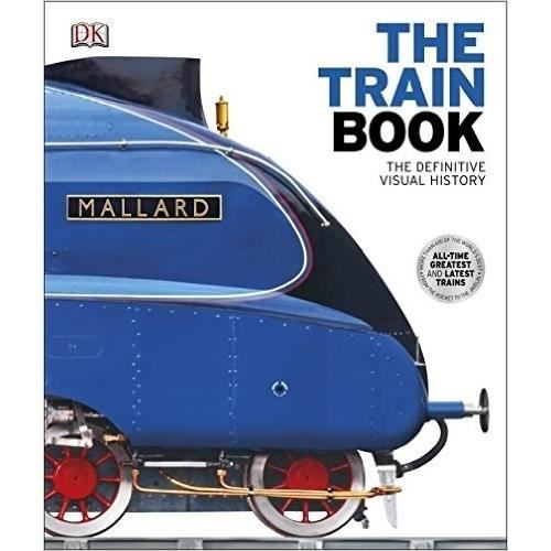 The Train Book (DK Definitive Visual History Series) - Imagine 1