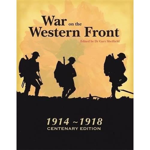 War on the Western Front: In the Trenches of World War I